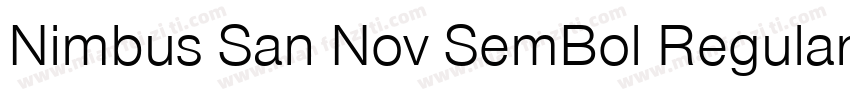 Nimbus San Nov SemBol Regular字体转换